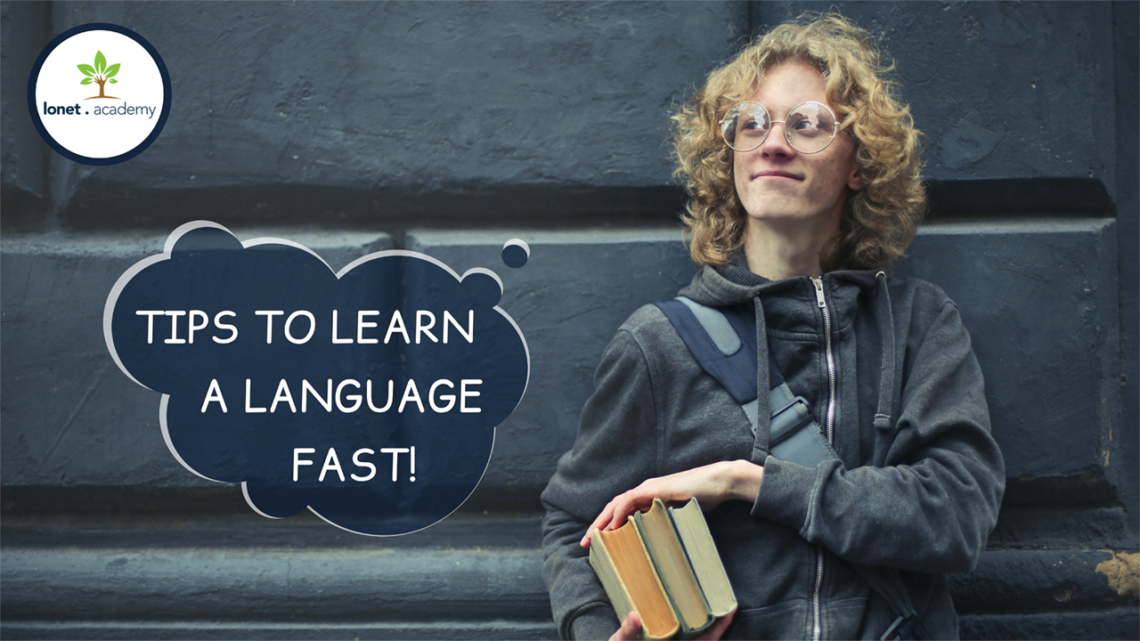 How To Learn A Language Fast