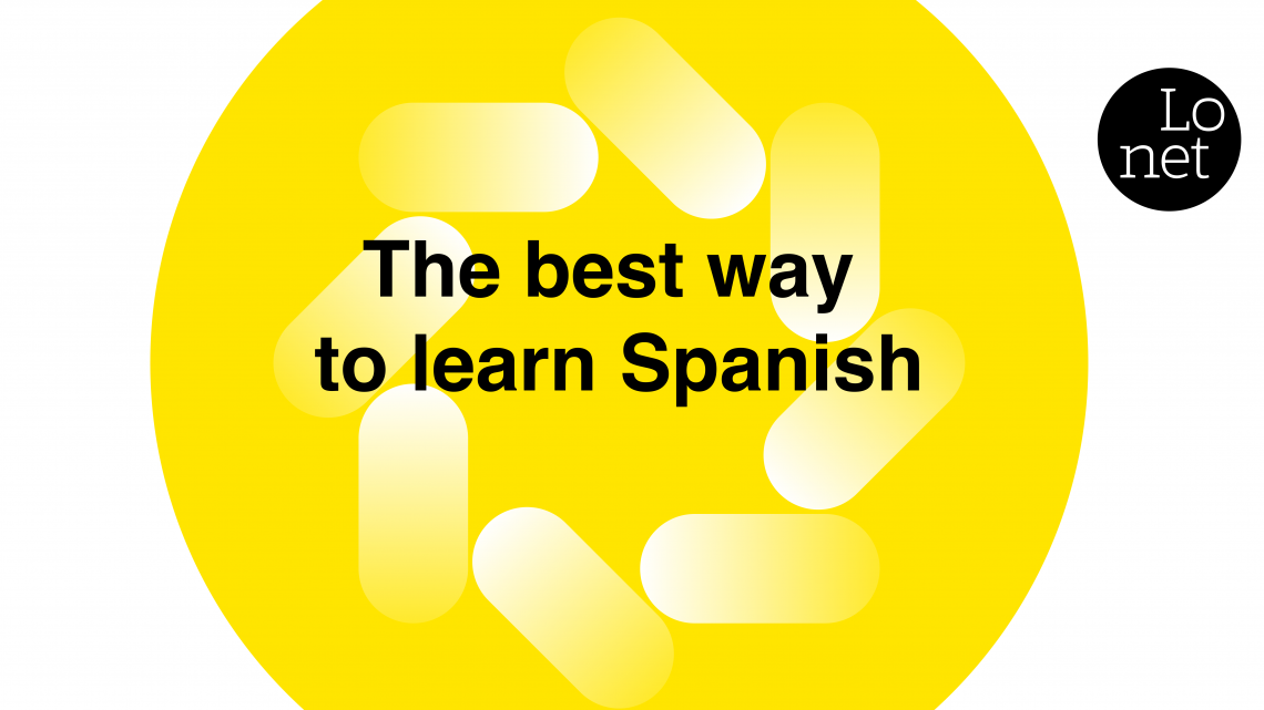 The Best Ways How To Learn Spanish and Spanish Words