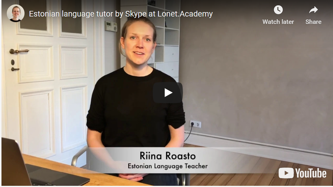 Estonian language tutor at Lonet.Academy welcomes you!