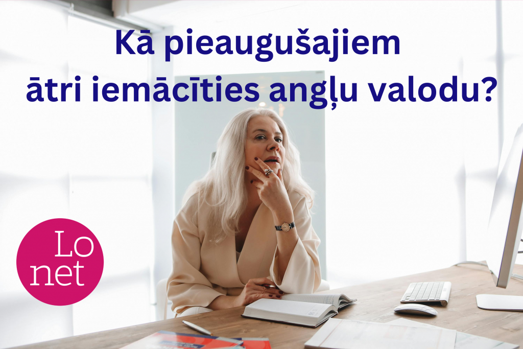 anglu valodas kursi pieaugusajiem 